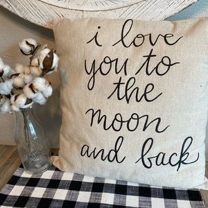 Pillow. I love you to the moon and back